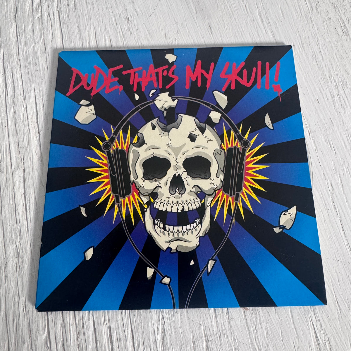 Dude That’s My Skull - Promo Sampler