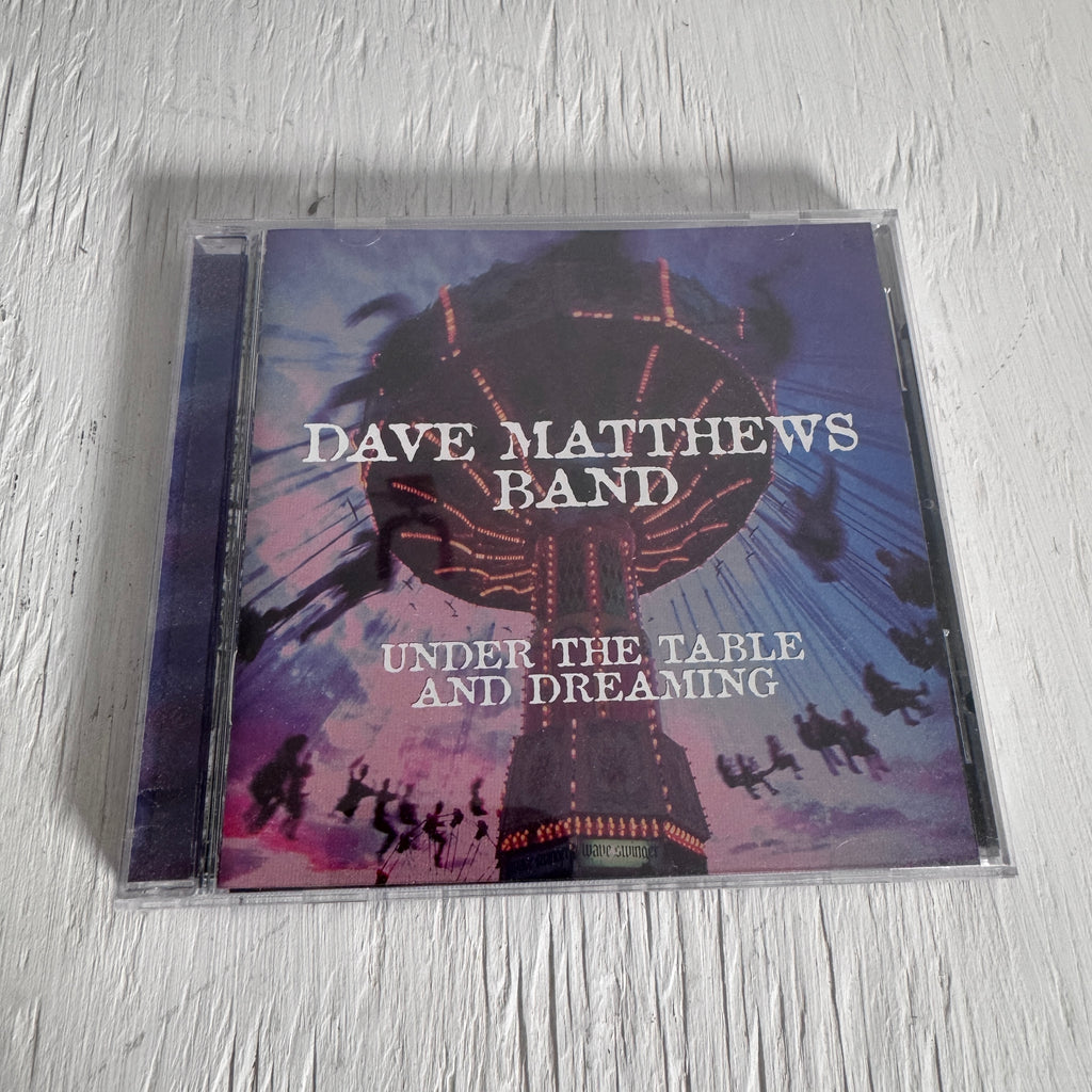 Dave Matthew’s Band - Under The Table And Dreaming